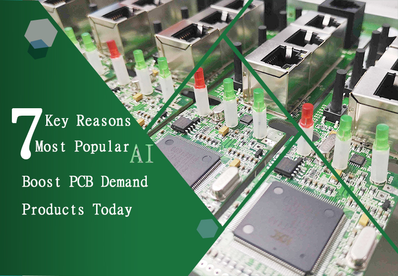 7 Key Reasons For Most Popular Artificial Intelligence Boost PCB Demand Products Today