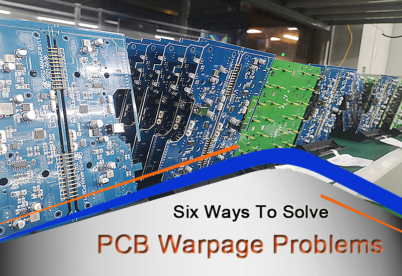 Six Ways To Solve PCB Warpage Problems