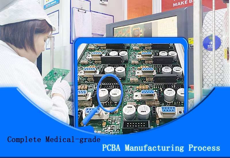 Complete Medical-grade Printed Circuit Board Manufacturing Process