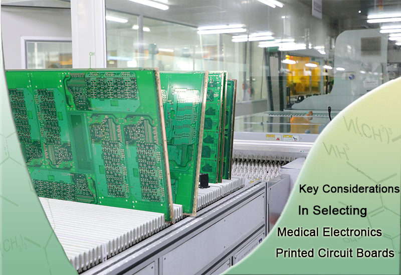 Key Considerations in Selecting Medical Electronics Circuit Boards