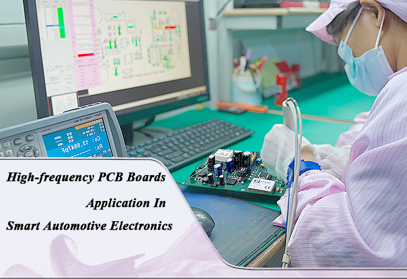 High-frequency PCB Boards Application In Smart Automotive Electronics